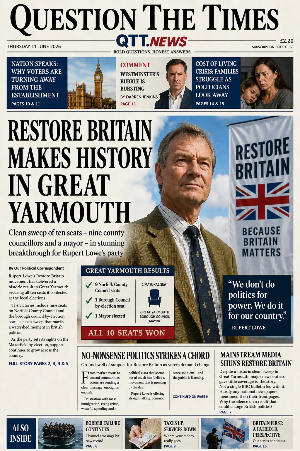 Front page of Question The Times newspaper dated Thursday 11 June 2026 showing Rupert Lowe beside a Restore Britain banner. The headline reads "Restore Britain Makes History in Great Yarmouth" and reports the party's election victories and growing support across Britain.